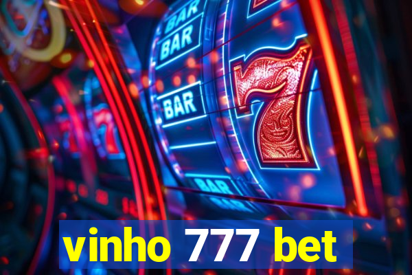 vinho 777 bet